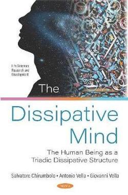 [预订]The Dissipative Mind: The Human Being as a Triadic Dissipative Structure 9781536167931