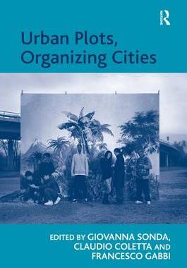 预订 Urban Plots, Organizing Cities
