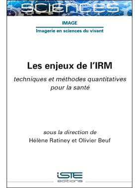 预订 Les enjeux de l’IRM : techniques et méthodes quantitatives pour la santé MRI 的挑战：健康的定量技术和方法: 97817