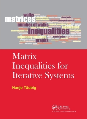 【预订】Matrix Inequalities for Iterative Systems 9780367782603