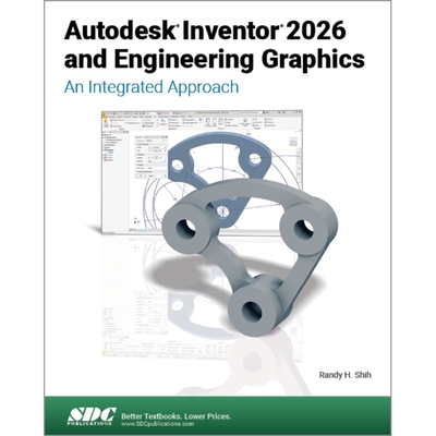 预订 Autodesk Inventor 2026 and Engineering Graphics An Integrated Approach Autodesk Inventor 2026与工程图形：综合方法 9