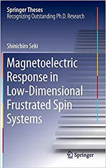 【预订】Magnetoelectric Response in Low-Dimensional Frustrated Spin Systems 9784431540908