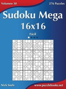 [预订]Sudoku Mega 16x16 - Facil - Volumen 30 - 276 Puzzles 9781512328752
