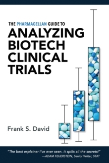 【预订】The Pharmagellan Guide to Analyzing Biotech Clinical Trials 9780998407524