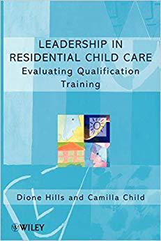 【预售】Leadership in Residential Child Care - Evaluating Qualification Training