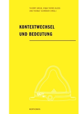 预订 Kontextwechsel und Bedeutung 语境变化及意义: 9783770570621