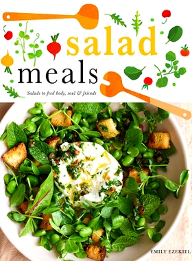 预订 Salad Meals: Salads to Feed Body, Soul & Friends