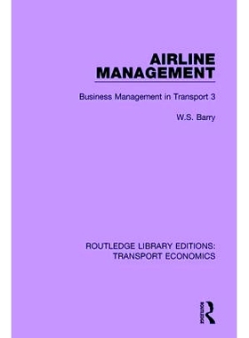 预订 Airline Management: Business Management in Transport 3: 9780415792226