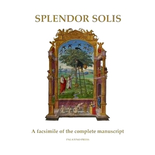 9781502811004 the Splendor Solis 预订 complete facsimile manuscript