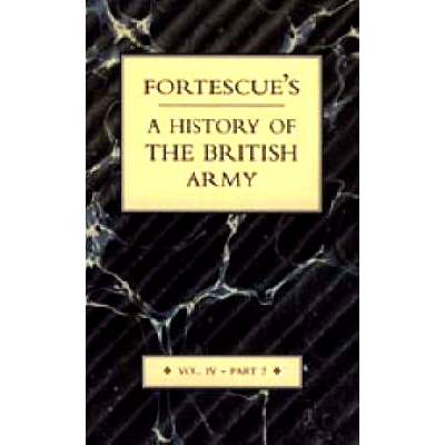 预订 Fortescue’s History of the British Army: Voume IV Part 2: 9781843427179