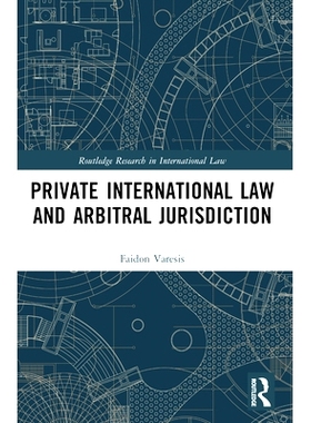 预订 Private International Law and Arbitral Jurisdiction 国际私法与仲裁管辖权: 9781032205373