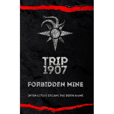 预订 Trip 1907: Forbidden Mine: 9780578615943