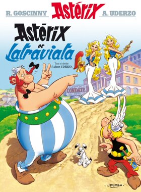 法语原版 高卢英雄历险记31 Une aventure d’Astérix Vol.31 Astérix et Latraviata 阿斯特克斯与桃花女 法国比利时经典漫画