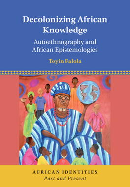 【预订】Decolonizing African Knowledge 9781316511237