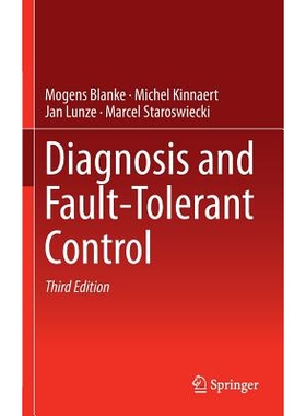 预订 Diagnosis and Fault-Tolerant Control 诊断与容错控制 第3版: 9783662479421