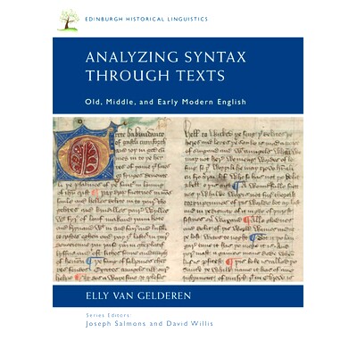预订 Analyzing Syntax Through Texts: Old, Middle, and Early Modern English: 9781474420372