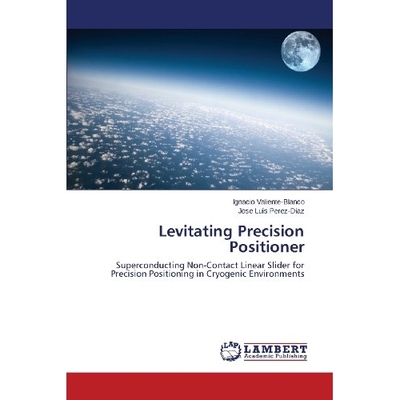 预订 Levitating Precision Positioner: 9783659460975