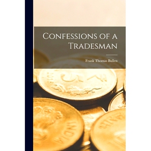 预订 Confessions of a Tradesman: 9781018380421