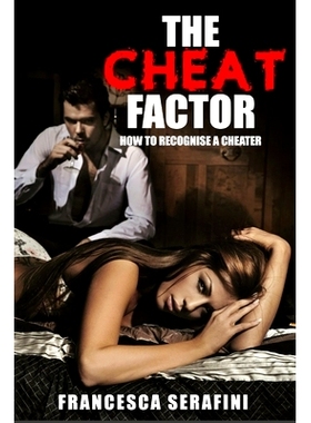 预订 The Cheat Factor: How To Recognise a Cheater: 9798533509916