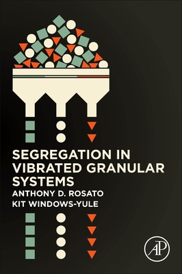 【预订】Segregation in Vibrated Granular Systems