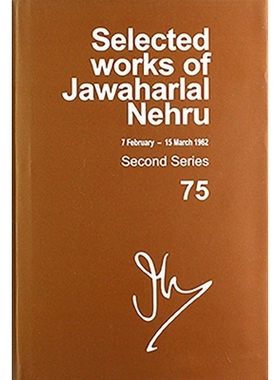 预订 Selected Works of Jawaharlal Nehru: Second Series, vol 75 (7 February -15 March 1962) 贾瓦哈拉尔·尼赫鲁选集: 97801