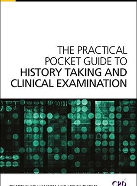 【预订】The Practical Pocket Guide to History Taking and Clinical Examination
