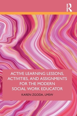 【预订】Active Learning Lessons, Activities, and Assignments for the Modern  9780367242602