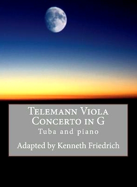 预订 Telemann Viola Concerto in G - tuba version: 9781975790738