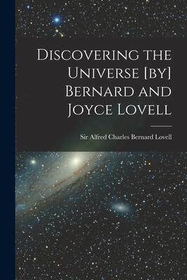 [预订]Discovering the Universe [by] Bernard and Joyce Lovell 9781014883513