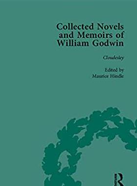 【预订】The Collected Novels and Memoirs of William Godwin Vol 7