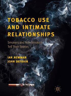【预订】Tobacco Use and Intimate Relationships: Smokers and Non-Smokers Tell Their Stories