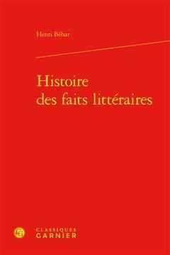 [预订]Histoire Des Faits Litteraires 9782406142102
