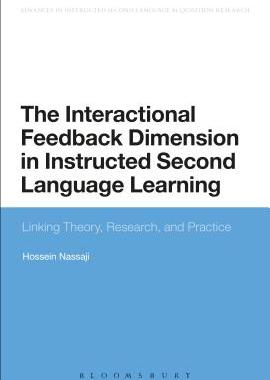 【预订】The Interactional Feedback Dimension in Instructed Second Language Learning