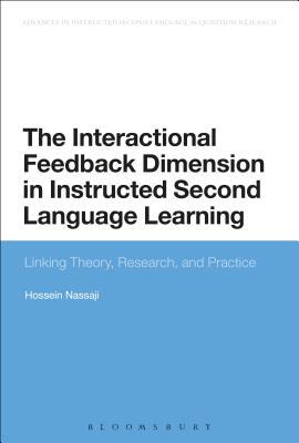 【预订】The Interactional Feedback Dimension in Instructed Second Language Learning