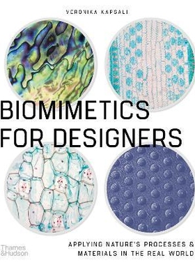 预订 Biomimetics for Designers: Applying Nature’s Processes & Materials in the Real World 设计师仿生品：在现实世界中应