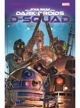 预订 Star Wars: Dark Droids - D-Squad: 9781302952082