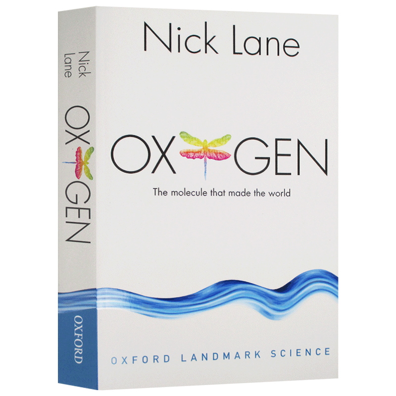 牛津出版 氧气 组成世界的分子 英文原版 牛津科学里程碑系列 Oxygen: The molecule that made the world
