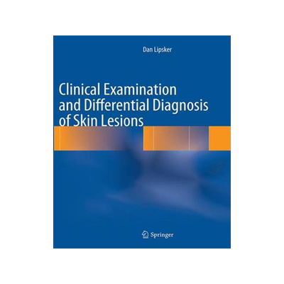 预订 Clinical Examination and Differential Diagnosis of Skin Lesions