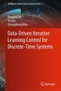 【预订】Data-Driven Iterative Learning Control for Discrete-Time Systems 9789811959493