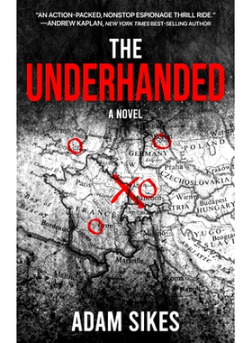 预订 The Underhanded 卑鄙之徒: 9781608096008