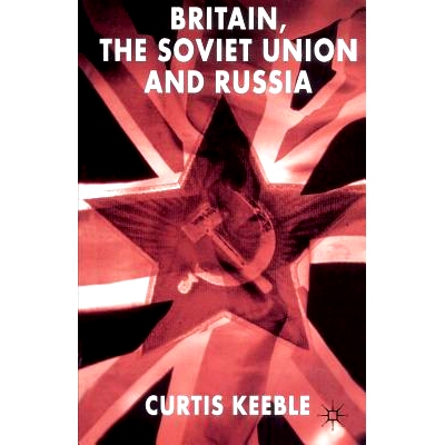 预订 Britain, the Soviet Union and Russia: 9780333719572