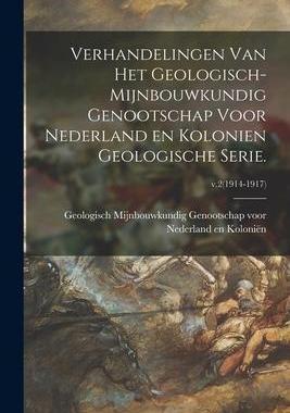 [预订]Verhandelingen Van Het Geologisch-Mijnbouwkundig Genootschap Voor Nederland En Kolonien Geologische  9781014793829
