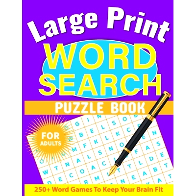预订 Large Print Word Search for Adults: Word Search Book for Adults with Solutions, Word Find Books for Men, Women, Sen