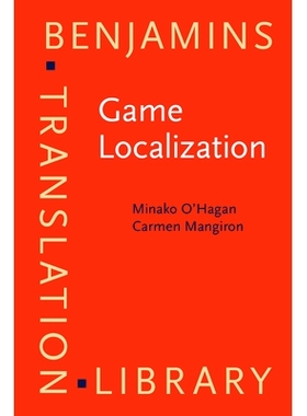 预订 Game Localization. Translating for the global digital entertainment industry. 游戏本地化：诠释全球数字娱乐产业: 978