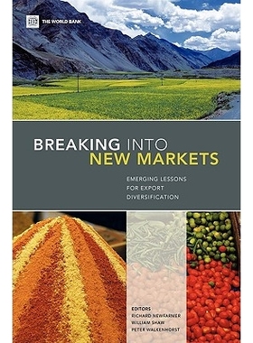 预订 Breaking Into New Markets: Emerging Lessons for Export Diversification 打入新的市场新的经验教训，为出口多样化: 9780