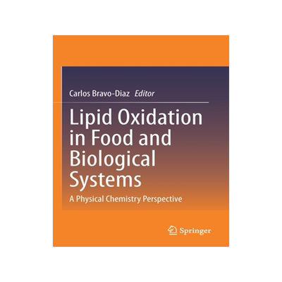 [预订]Lipid Oxidation in Food and Biological Systems