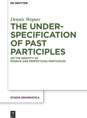 【预订】The Underspecification of Past Participles