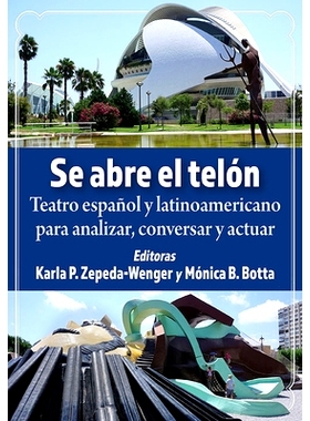 预订 Se abre el telon: Teatro espanol y latinoamericano para analizar, conversar y actuar: 9781476678368