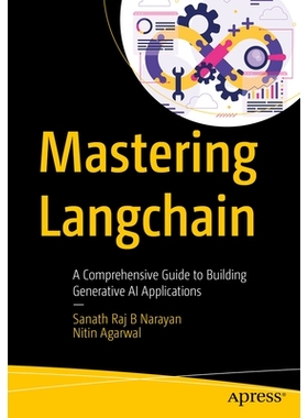 预订 Mastering LangChain: A Comprehensive Guide to Building Generative AI Applications 掌握 LangChain：构建生成式人工智