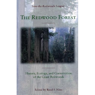 预订 The Redwood Forest: History, Ecology, and Conservation of the Coast Redwoods: 9781559637251